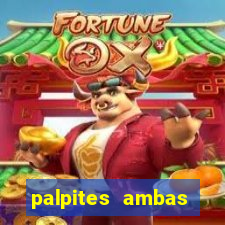 palpites ambas marcam hoje